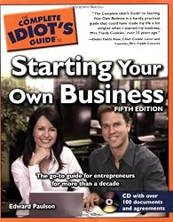 The Complete Idiot's Guide to Starting Your Own Business, 5th Edition