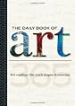 The Daily Book of Art: 365 readings that teach, inspire & entertain