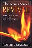 The Azusa Street Revival