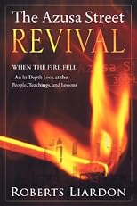 The Azusa Street Revival