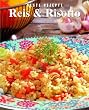 Reis und Risotto. Beste Rezepte