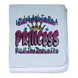 Baby Blanket Sky Blue I Didn't Ask To Be A Princess But If The Crown Fits
