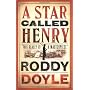 A Star Called Henry de Roddy Doyle