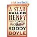 A Star Called Henry: The Last Roundup, 1