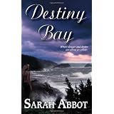Destiny Bay (Love Spell Romantic Suspense)