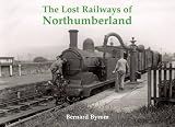 The lost railways of Northumberland