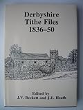 Derbyshire tithe files, 1836-50