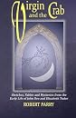Virgin and the Crab: Sketches, Fables and Mysteries from the early life of John Dee and Elizabeth Tudor