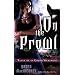 On the Prowl (Tales of an Urban Werewolf, Book 2)