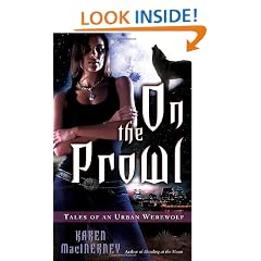 On the Prowl: Tales of an Urban Werewolf