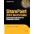 SharePoint 2010 User&rsquo;s Guide: Learning Microsoft&rsquo;s Business Collaboration Platform