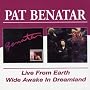 Live from Earth/Wide Awake in Dreamland