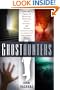 Ghosthunters: On the Trail of Mediums, Dowsers, Spirit Seekers, and Other Investigators of America's Paranormal World