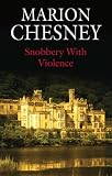 Snobbery With Violence (St. Martin's Minotaur Mysteries)