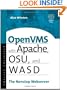 OpenVMS with Apache, WASD, and OSU: The Nonstop Webserver (HP Technologies)