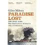 Paradise Lost: Smyrna 1922 - The Destruction of Islam's City of Tolerance