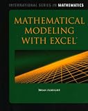 Mathematical Modeling With Excel (International Series in Mathematics)