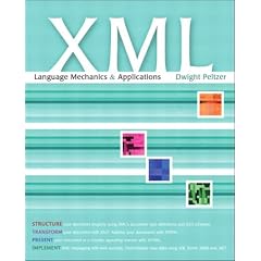 XML: Language Mechanics and Applications