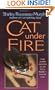 Cat Under Fire: A Joe Grey Mystery