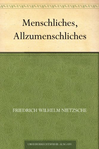 Buch - Cover Menschliches, Allzumenschliches - Friedrich Wilhelm Nietzsche - 