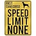 New  Fast Cane Corso - Speed Limit None  Parking Sign Dog