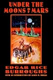Under the Moons of Mars (Bison Frontiers of Imagination Series)