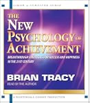 The New Psychology of Achievement