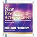 The New Psychology of Achievement