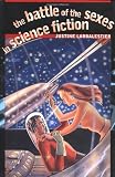 The Battle of the Sexes in Science Fiction