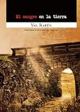 Mi sangre en la tierra (Spanish Edition)