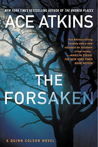 The Forsaken (A Quinn Colson Novel) by Atkins, Ace(July 7, 2015) Paperback