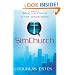 SimChurch: Being the Church in the Virtual World