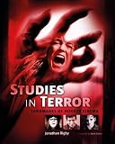 Studies in Terror: Landmarks of Horror Cinema [Hardcover] [2012] Jonathan Rigby
