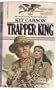 Kit Carson:  Trapper King