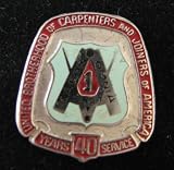 United Brotherhood of Carpenters and Jointers of America - 40 Years of Service Button Badge Pin