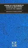 American and European national identities : faces in the mirror