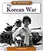 The Korean War (We the People (Compass Point Books Hardcover))