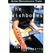 The Wishbones | [Tom Perrotta]