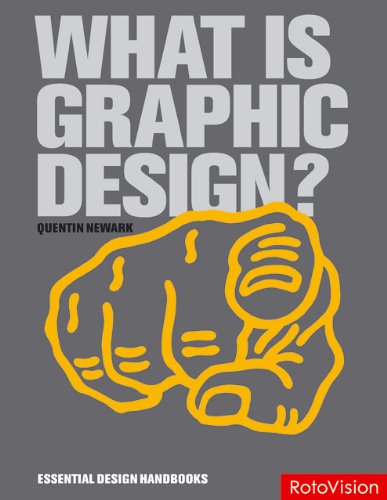 What Is Graphic Design? (Essential Design Handbooks)