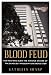 Blood Feud: The Man Who Blew the Whistle on One of the Deadliest Prescription Drugs Ever