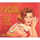 The Daily Bitch 2009 Boxed Calendar