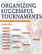 Organizing Successful Tournaments-3rd Edition