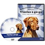 Vizslas a go-go: Rosco, Daisy, and Lulu in motion vol. 1