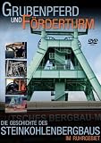 Grubenpferd und Förderturm