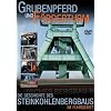 Grubenpferd und F�rderturm