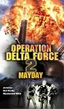 Operation Delta Force II: Mayday