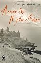 Across the Mystic Shore (Macmillan New Writing)