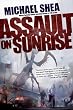 Assault on Sunrise (Extra Trilogy)
