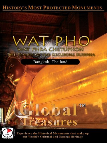 Global Treasures WAT PHO Wat Phra Chetuphon The Temple of the Reclinning Buddha Bangkok, Thailand