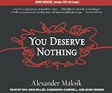 You Deserve Nothing